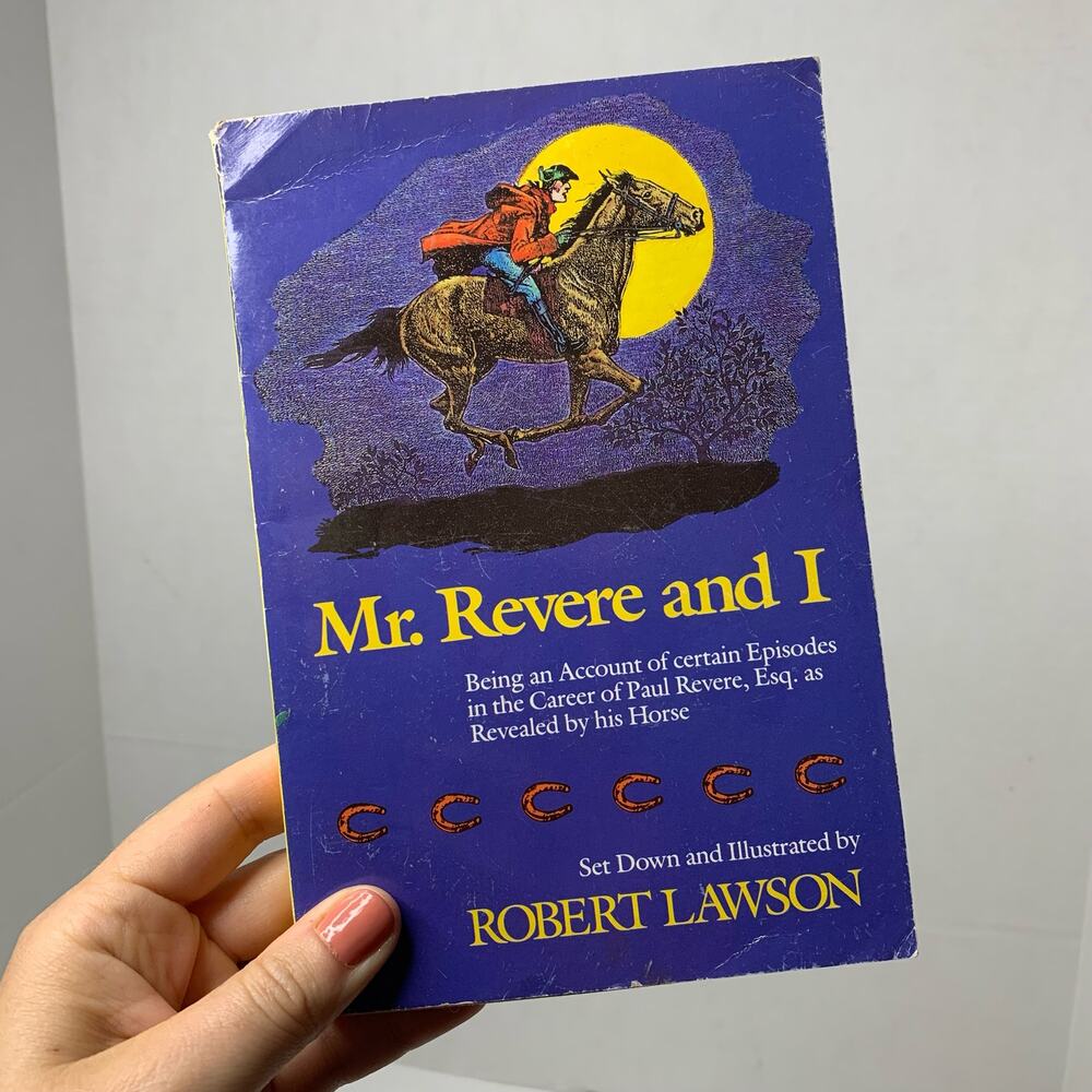 Mr. Revere and I by Robert Lawson 1981 Reprint Copyright Paperback Book